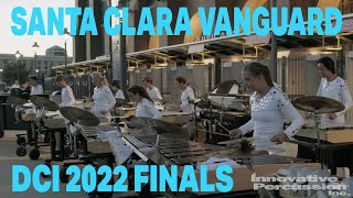 2022 Santa Clara Vanguard | DCI Finals | Front Ensemble