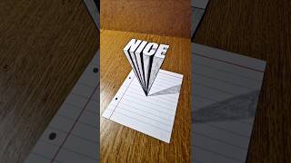 How To Draw 3D "NICE" Real Illusion 😲😱 #art #nice #opticalillussion #drawing #3ddrawing #easydrawing