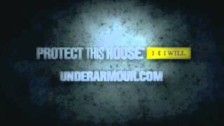 I Will Protect This House- Under Armour Song
