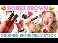 Bobbi Brown CRUSHED SHINE JELLY STICK Lipstick try on & Review! Shade Candy Apple