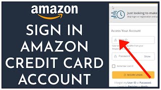 How to Login Sign In Amazon Credit Card Account Online 2023? Amazon Credit Card Login