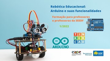 Divulgação do curso: Robótica Educacional: Arduino e suas funcionalidades 1/2022