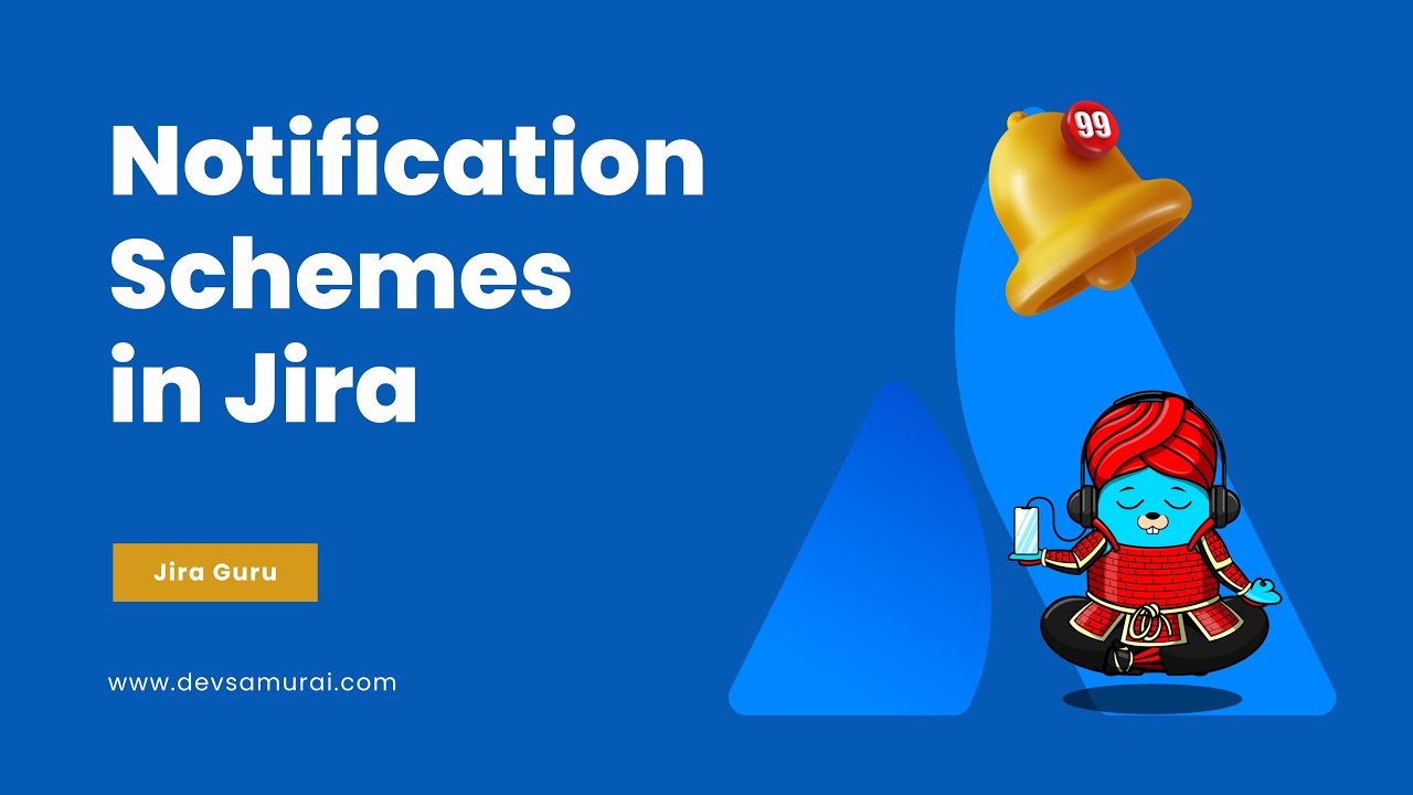 Notification Schemes in Jira for Beginners | Jira Guru