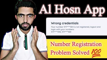 Al Hosn App Wrong Credentials Opening Error Problem In UAE