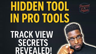The Secret Weapon Hiding in Your Pro Tools Track View