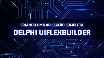 Delphi FMX #2: Cadastro de Categorias Fácil com UIFlexBuilder e UIFlexBuilder.Forms