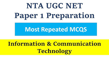ICT | Most Repeated MCQs | UGC NTA Paper 1 2022