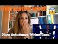 Diana Ankudinova singing "Wicked game" Video Reaction