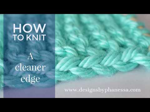 How to Knit a Cleaner Edge Tutorial