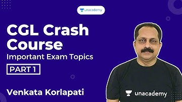 CGL Crash Course. Important Exam Topics Part-1| Venkata Korlapati (Murthy Sir)