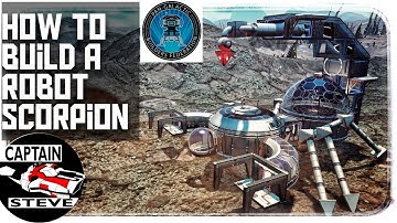 How to Build A Robot Scorpion | Captain Steve No Man