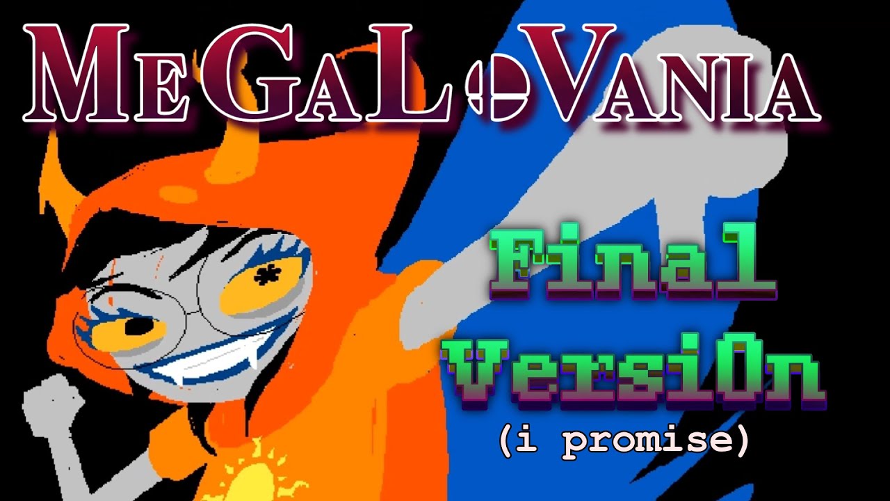 MEGALOVANIA (SSBU) But it's edited to sound like MeGaLoVania (HS)