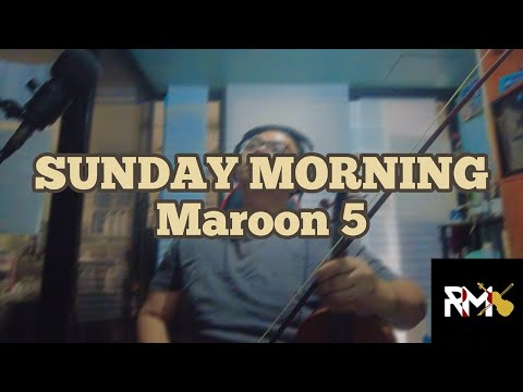 Sunday morning - Maroon 5 Violin Cover - YouTube