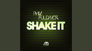 Shake It (Ant Brooks Remix)