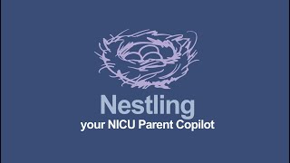 Nestling, your NICU Parent Copilot | CAC Winner 2025 screenshot 1