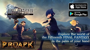 FINAL FANTASY XV POCKET EDITION Gameplay Android / iOS (Max Graphics Settings)