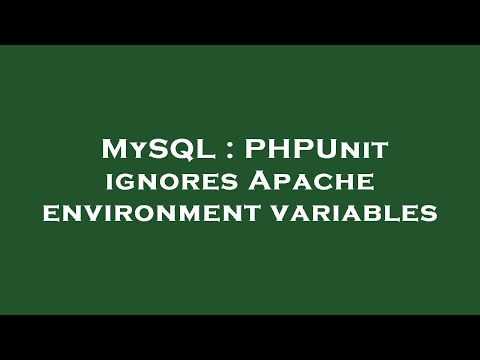 MySQL : PHPUnit ignores Apache environment variables