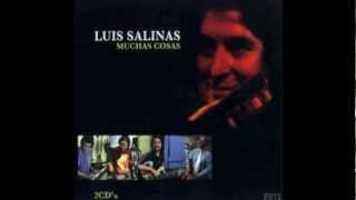 Video thumbnail of "Luis Salinas   Adios"