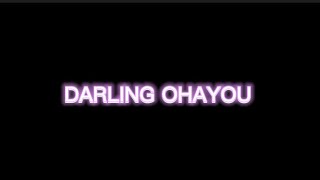 Darling Ohayo Ringtone