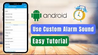 How to Make any Song your Alarm on Android | Add Music to Your Alarm Clock screenshot 2