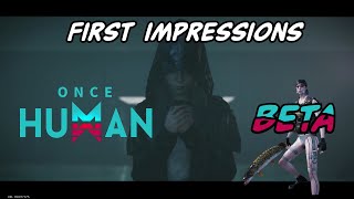 Cursed Monsters MMO Survival Shooter - Once Human BETA Testing - First Impression Gameplay