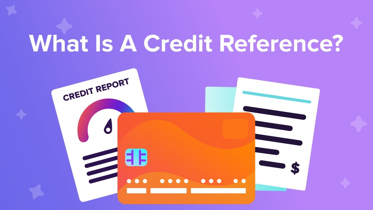 What Can I Use As A Credit Reference
