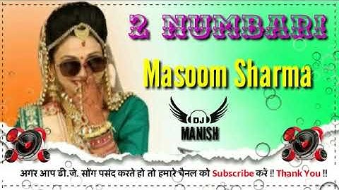 2 Numbari Masoom Sharma New Song| Dj Remix | New haryanvi Song 2025 dj remix Dj Manish Meharana