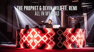 The Prophet & Devin Wild ft. Remi - All In My Head (Live Recording)