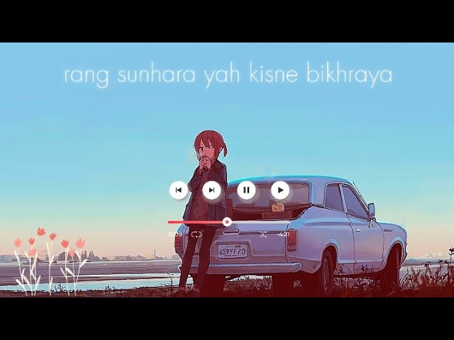 Rang Sunhara Yah Kisne Bikhraya🎧|| Perfactly Slowed ✨|| Instgram Trending Song || New Rimex class=