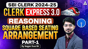 SBI Clerk Reasoning 2024-25 | Based Seating Arrangement (Part 1) | SBI Reasoning Preparation |