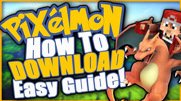 HOW TO DOWNLOAD PIXELMON! Quick and Easy Guide!
