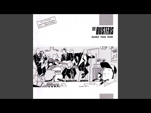 The Busters - Don't Worry, Be Happy