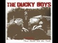 The Ducky Boys - Fight