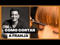 COMO CORTAR A FRANJA CORRETAMENTE por Rodrigo Cintra