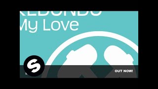 Redondo - My Love (Original Mix)