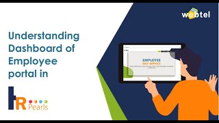 Understanding Dashboard of Employee portal in HR Pearls.