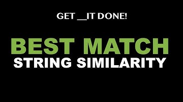 String Similarity, Find Best Match in JavaScript & Google Sheets