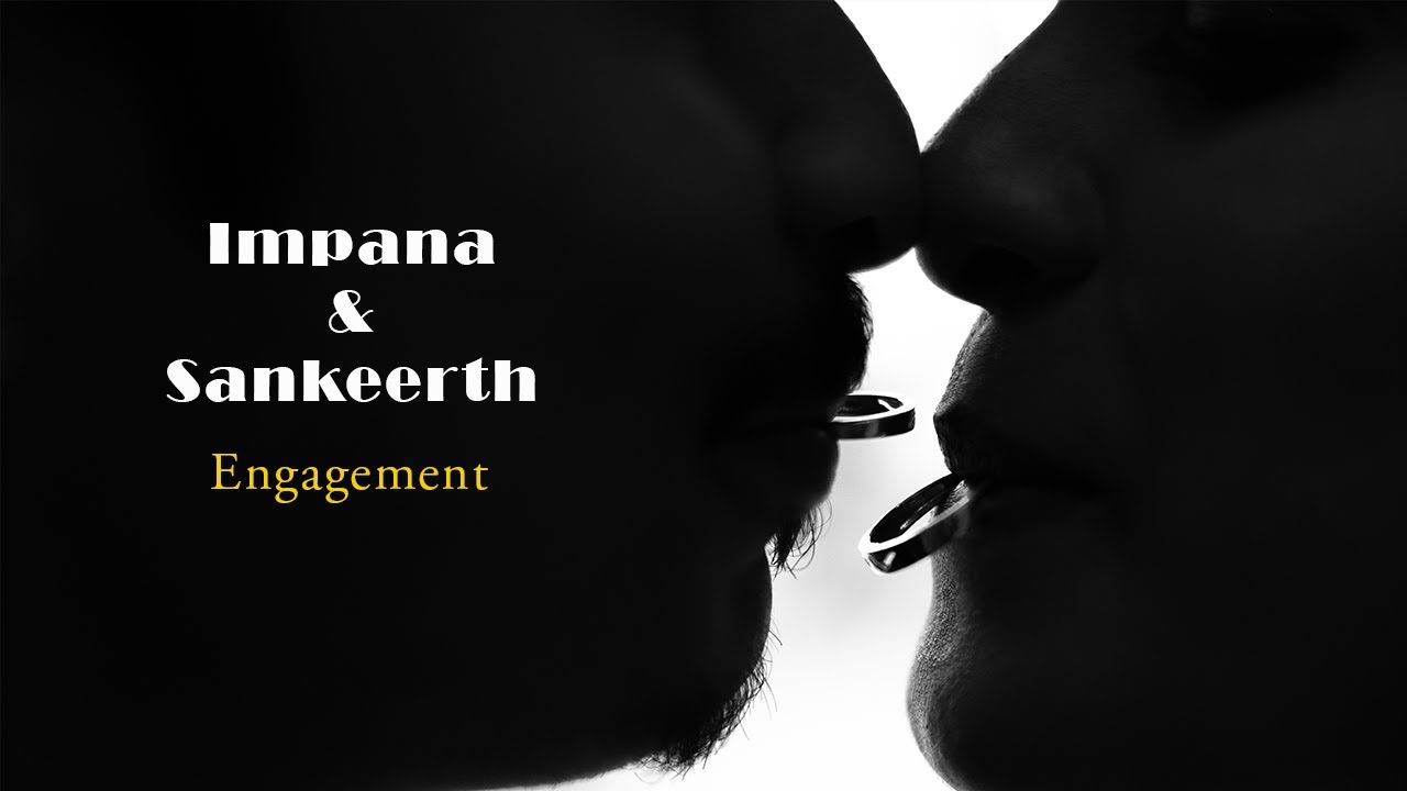 Impana & Sankeerth Engagement Cinematic Candid Video 4k
