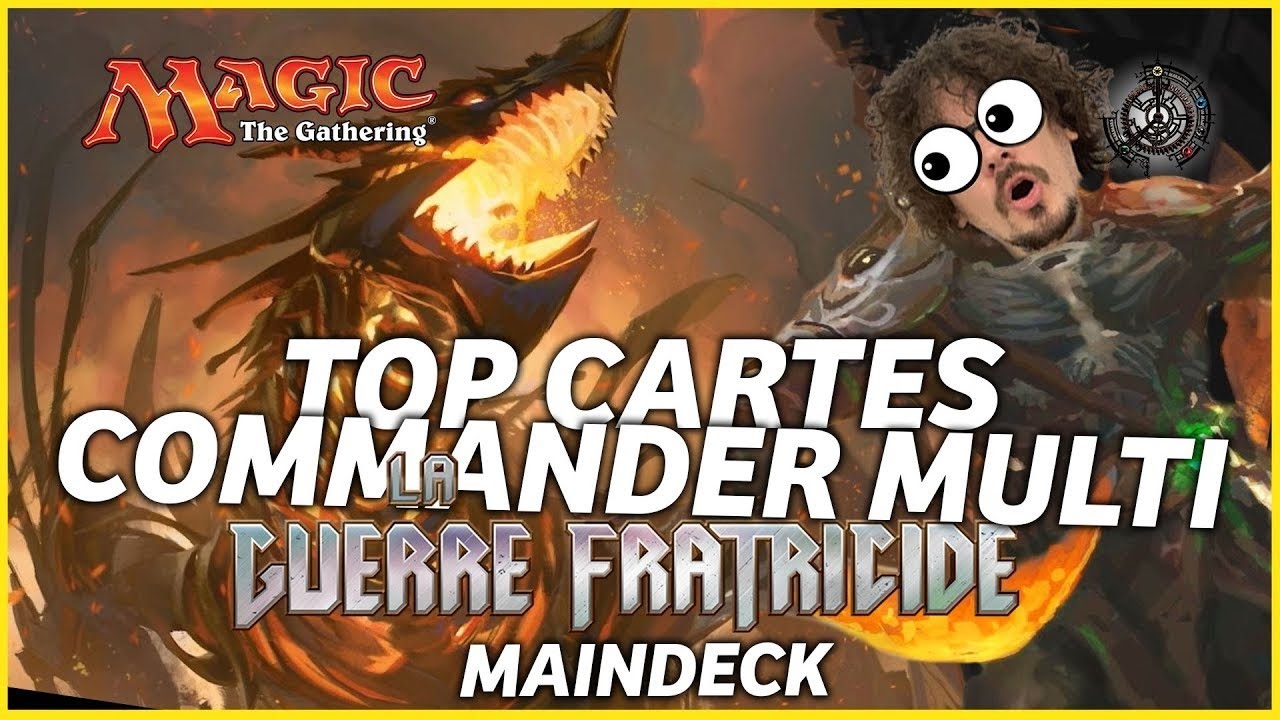 Top Cartes La Guerre Fratricide - Le Maindeck [Commander Multi]