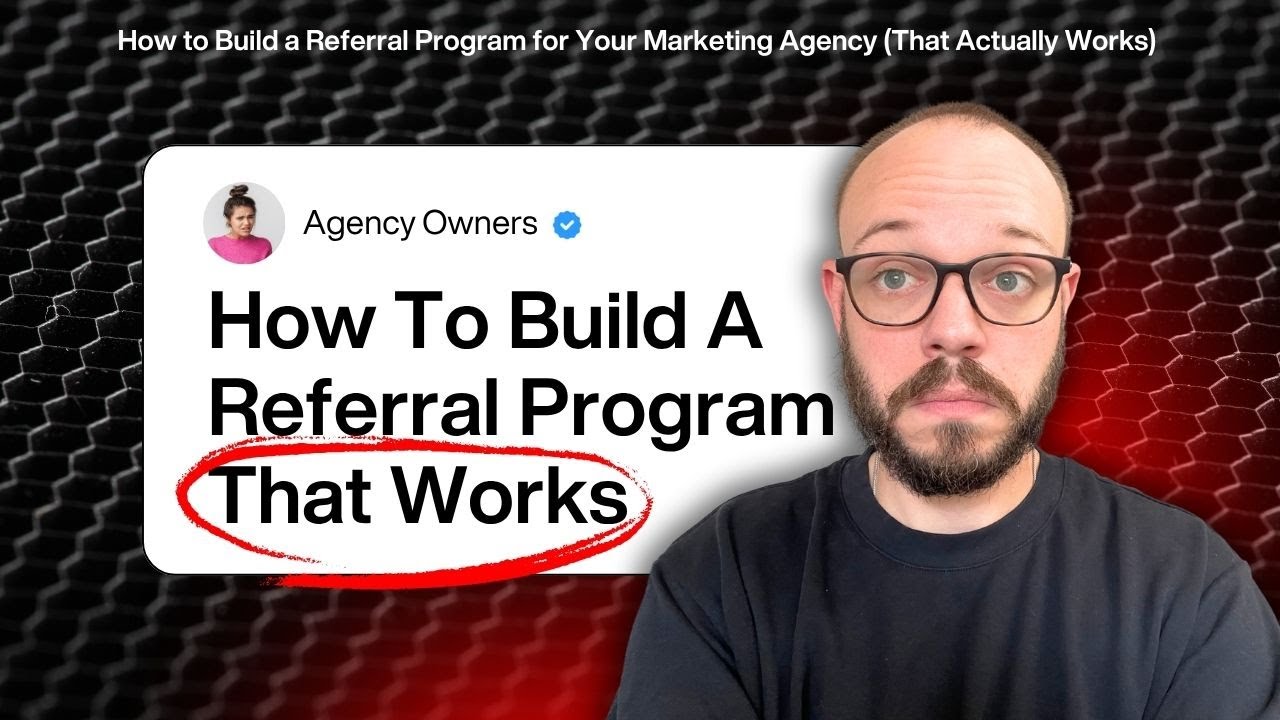 How to Build a Referral Program for Your Marketing Agency (That ...
