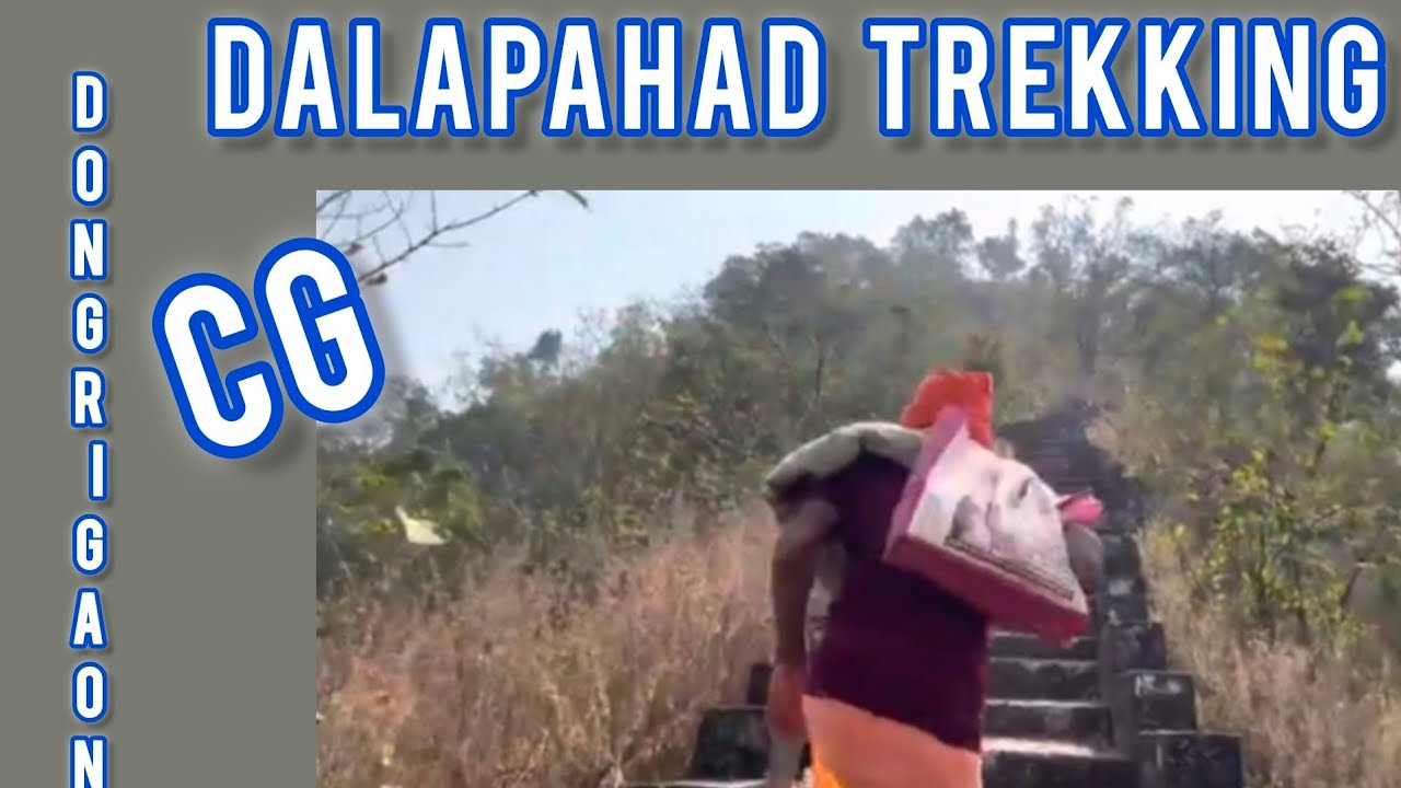 Dalha pahad trekking | Dongrigaon