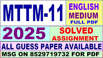 MTTM 11 solved assignment 2025 in English || mttm 11 solved assignment 2025 || ignou mttm11 2025