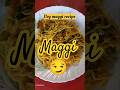 veg maggi recipe 👍#shorts #shortdfeeds #ytshorts #maggi #food