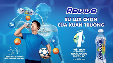 XUÂN TRƯỜNG CHÁY CÙNG REVIVE
