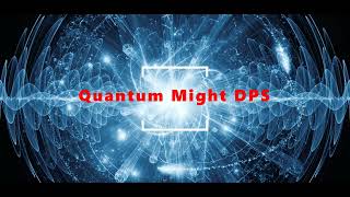 DCUO Quantum might DPS 2023