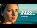 Best Popular Songs 2026 🍓Imagine Dragons, Coldplay, Maroon 5, Calvin Harris (Top Hits Mix)