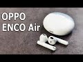 В ТОПКУ AIRPODS 🔥 ОТЛИЧНЫЕ БЕСПРОВОДНЫЕ НАУШНИКИ OPPO ENCO Air