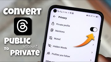 How to Make Threads Public Account to Private Account