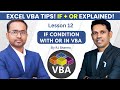Master IF with OR in Excel VBA | Automate Decisions Like a Pro!