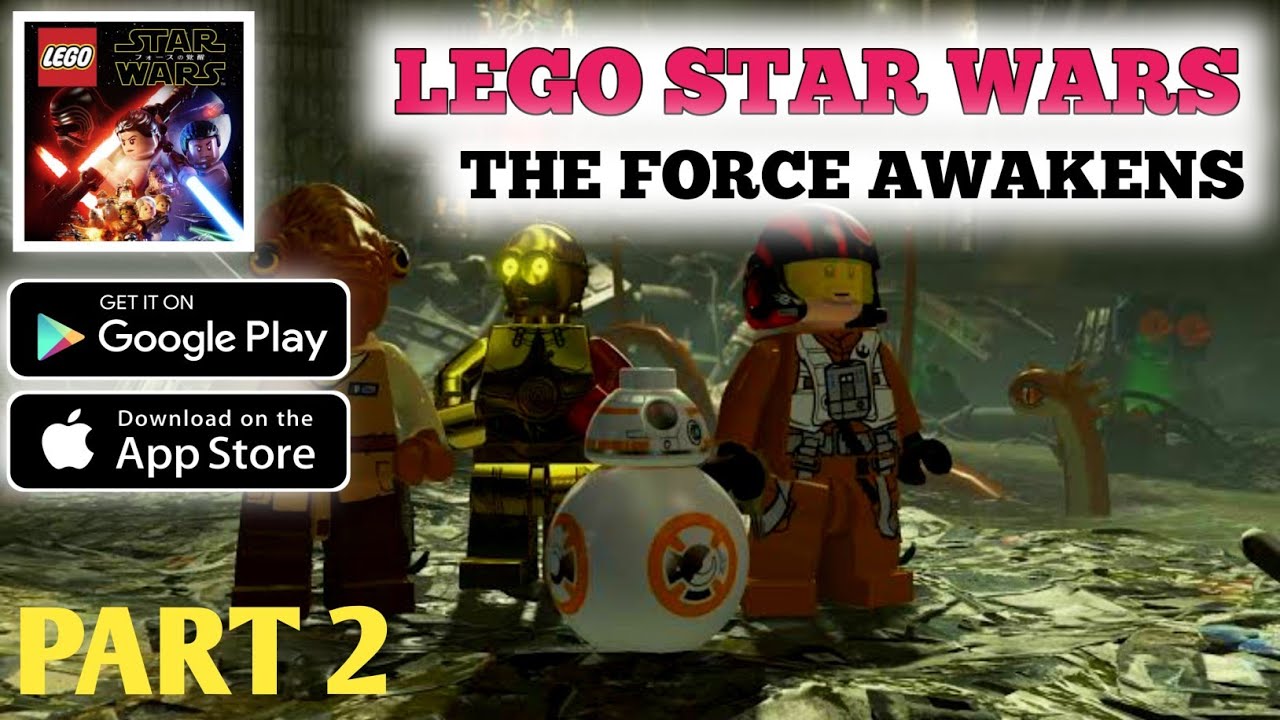 LEGO Star Wars TFA part 2 game 2022 android &